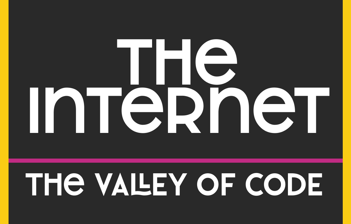 The Valley of Code: The Internet